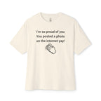 Proud Of You Oversized Tee
