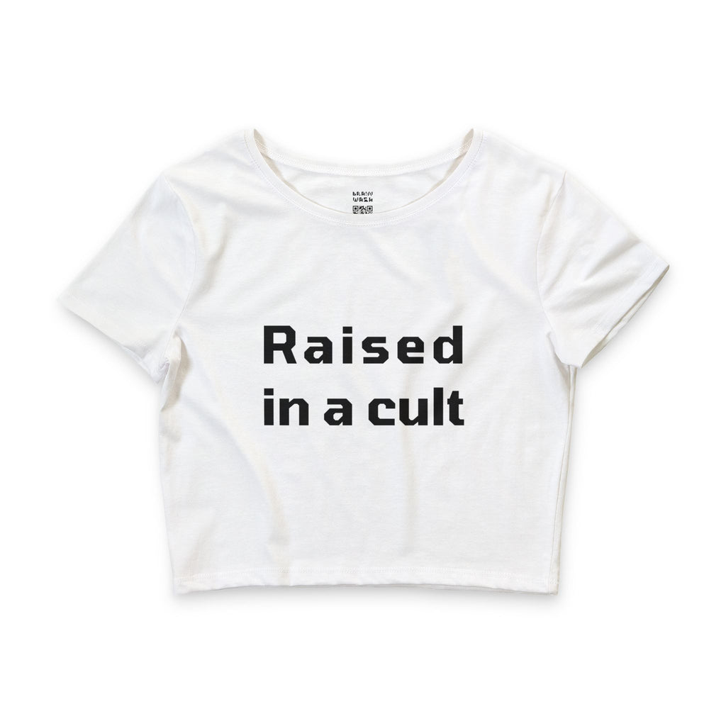 Raised In A Cult Crop Top Baby Tee