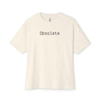 Obsolete Oversized Tee
