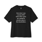 Provide Value To The Shareholders Oversized Tee