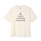 Uninstalling Me Oversized Tee
