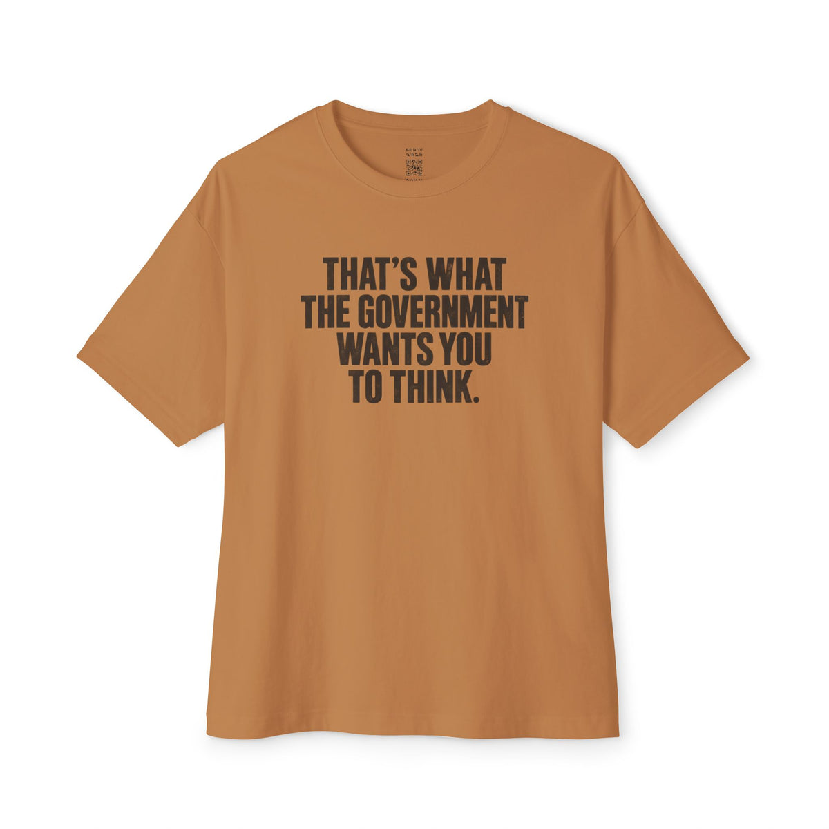 Wants You To Think Oversized Tee