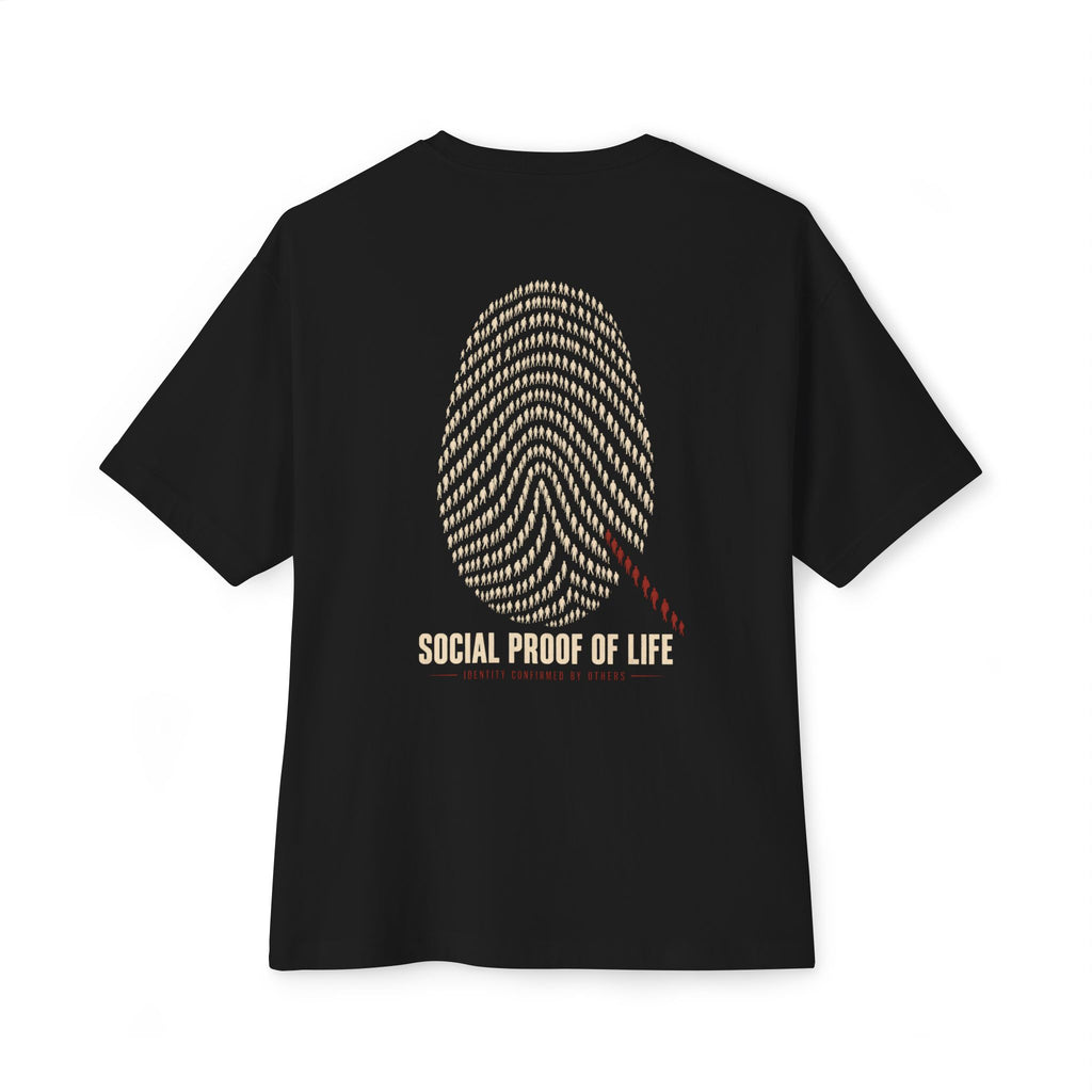 Social Proof Of Life Oversized Tee