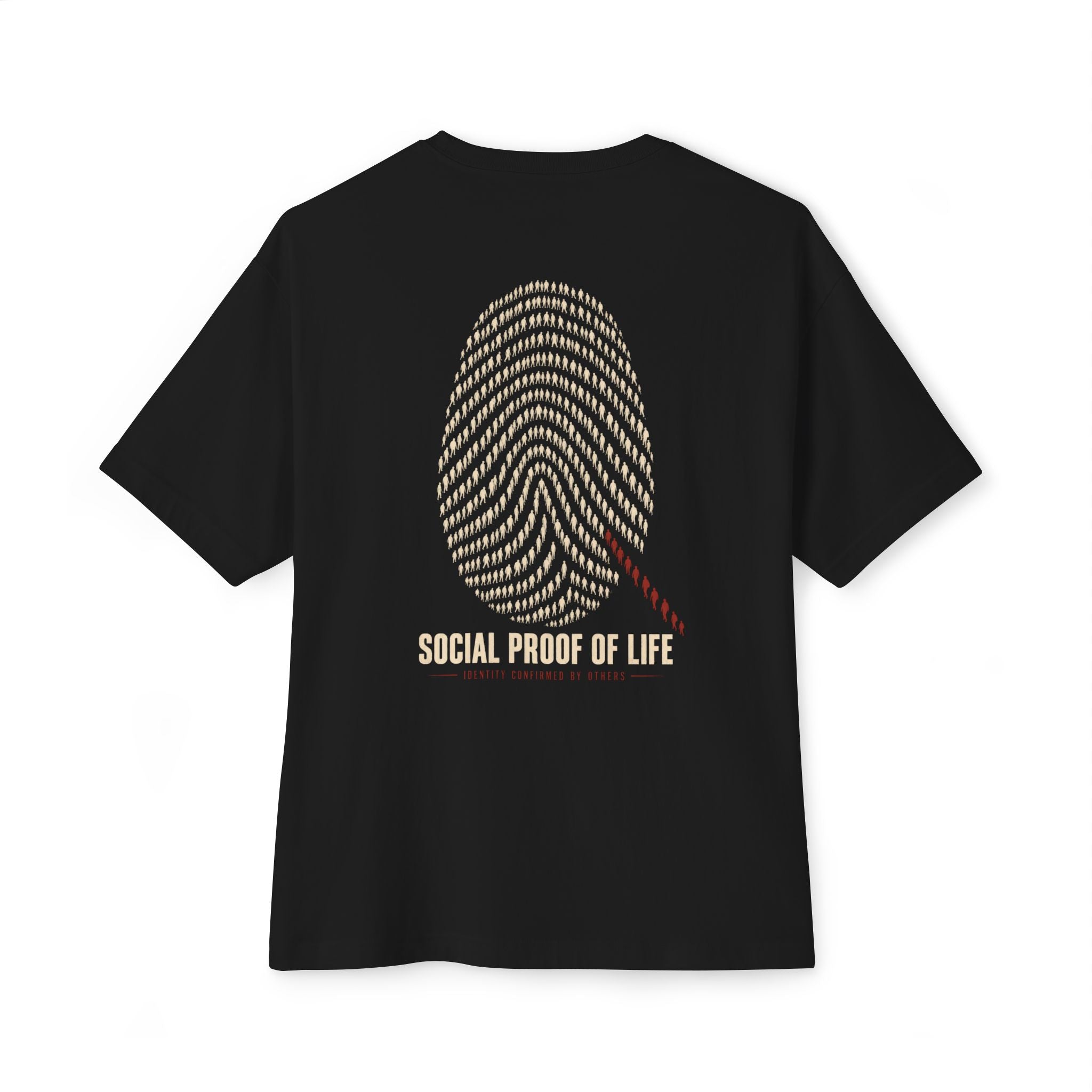 Social Proof Of Life Oversized Tee