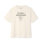 1 New Message Oversized Tee