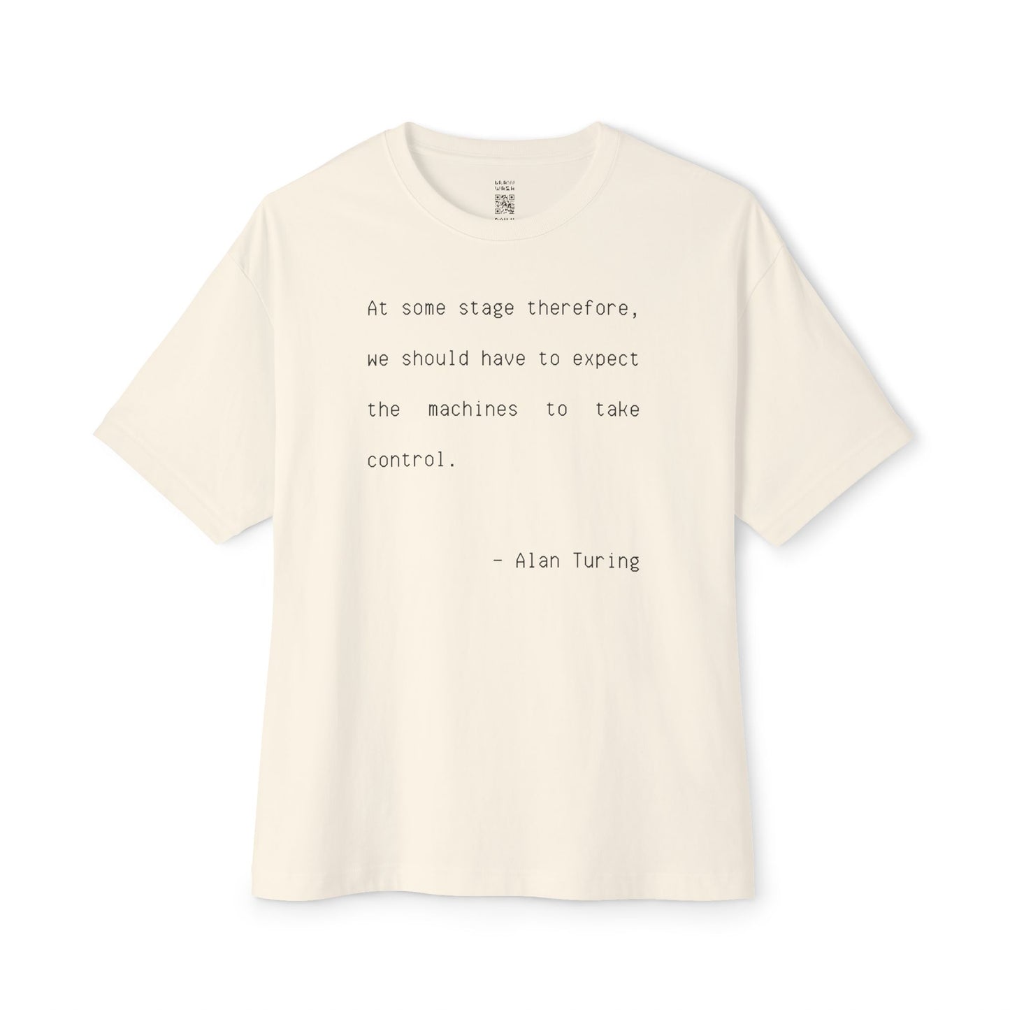 At Some Stage Quote Oversized Tee