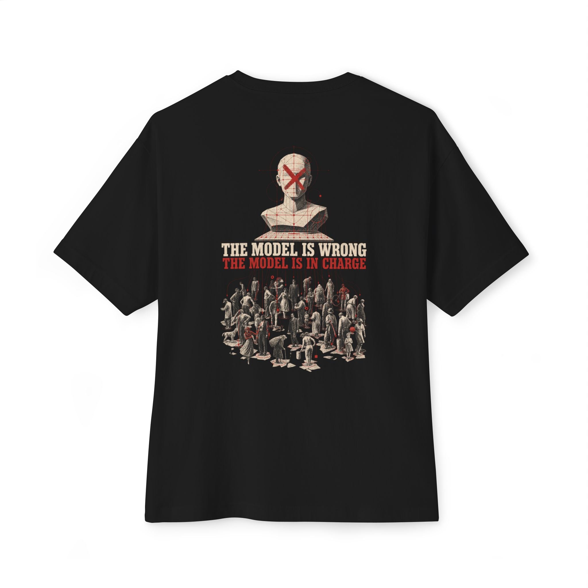 The Model Is Wrong Oversized Tee