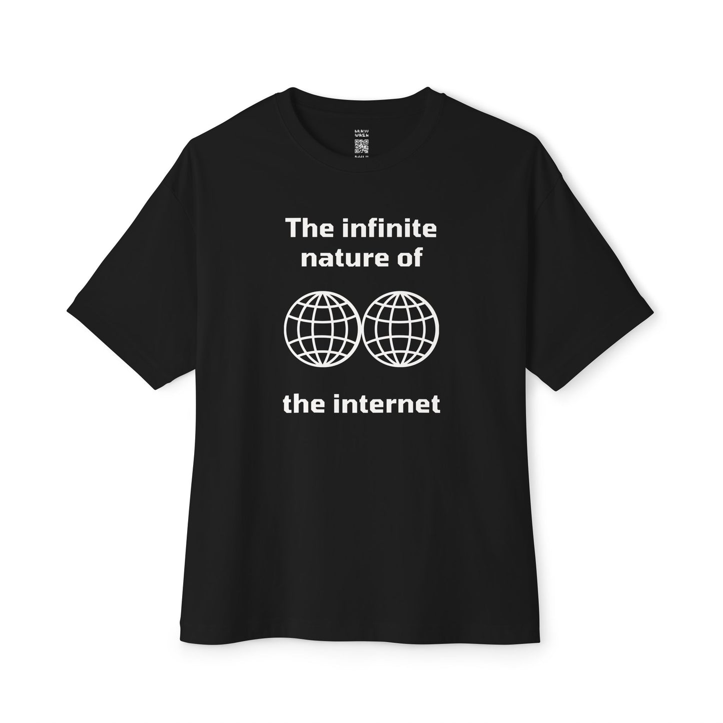 Infinite Nature Of The Internet Oversized Tee