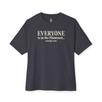 Except You Oversized Tee