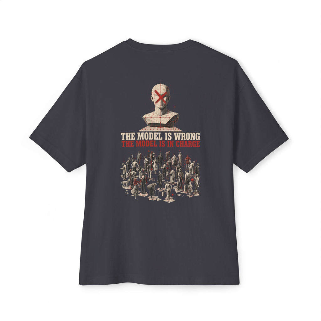 The Model Is Wrong Oversized Tee