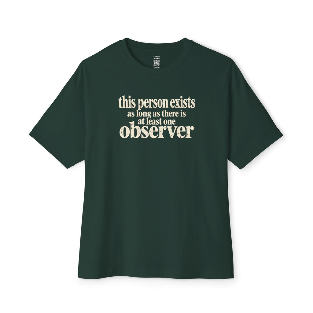 At Least One Observer Oversized Tee