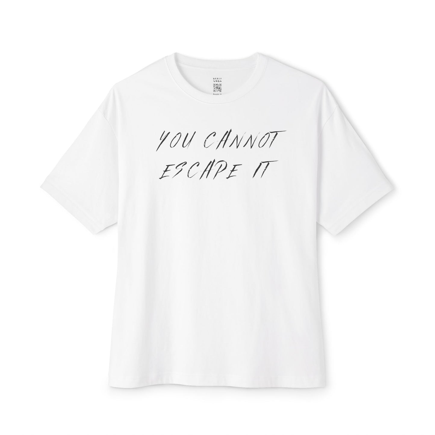 Cannot Escape Oversized Tee