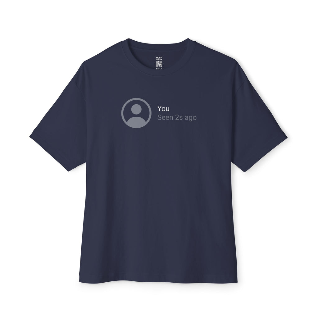 You Seen 2s Ago Oversized Tee