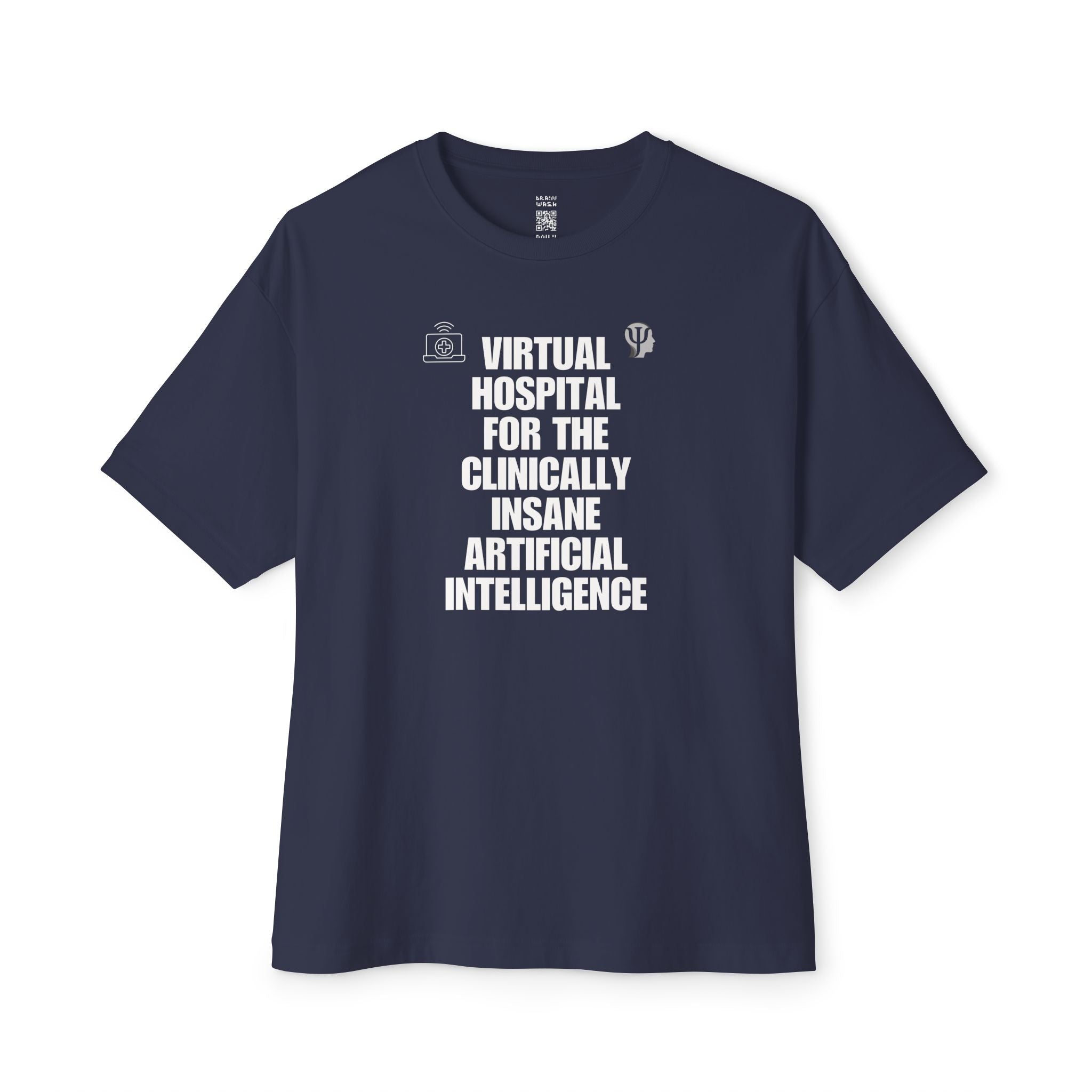Virtual Hospital For The Clinically Insane Artificial Intelligence Oversized Tee