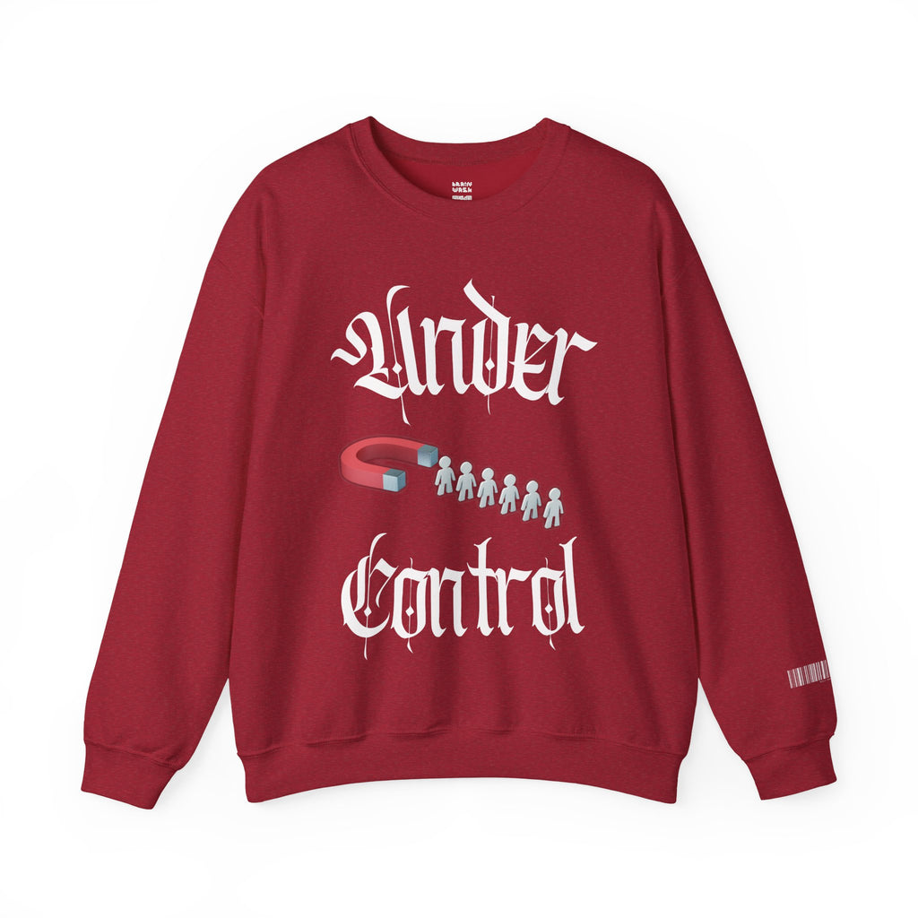 Under Control Sweatshirt