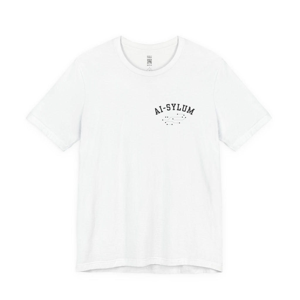 AI-sylum T-Shirt