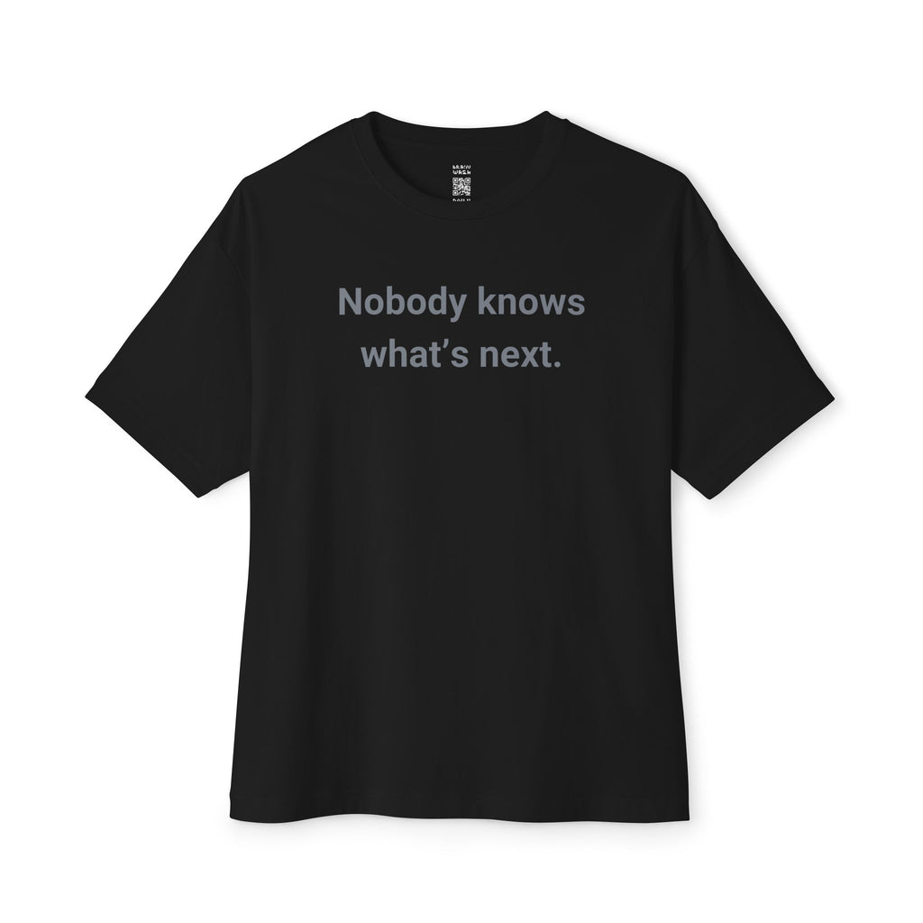 Nobody Knows Oversized Tee