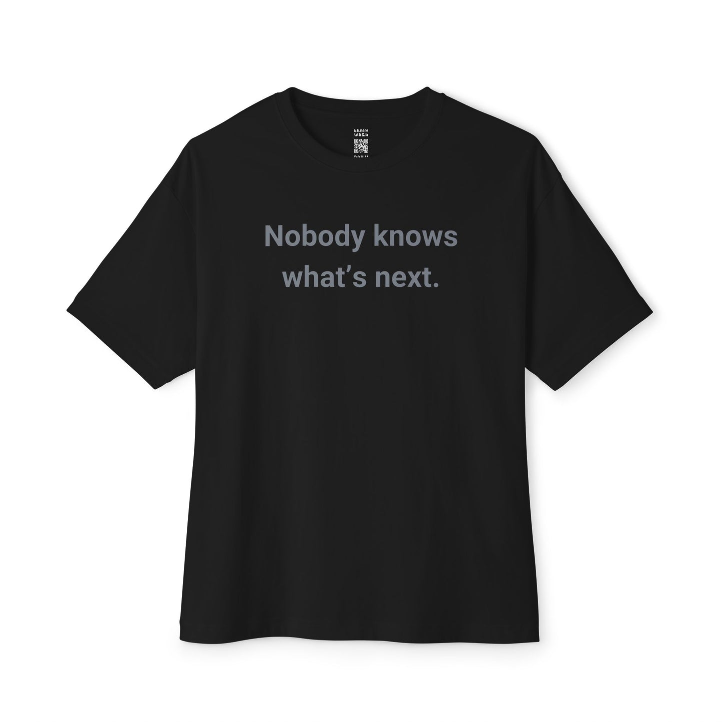 Nobody Knows Oversized Tee
