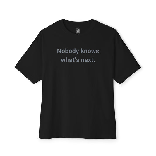 Nobody Knows Oversized Tee