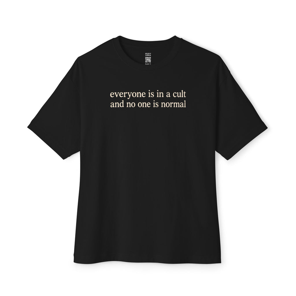 Everyone in a Cult Oversized Tee