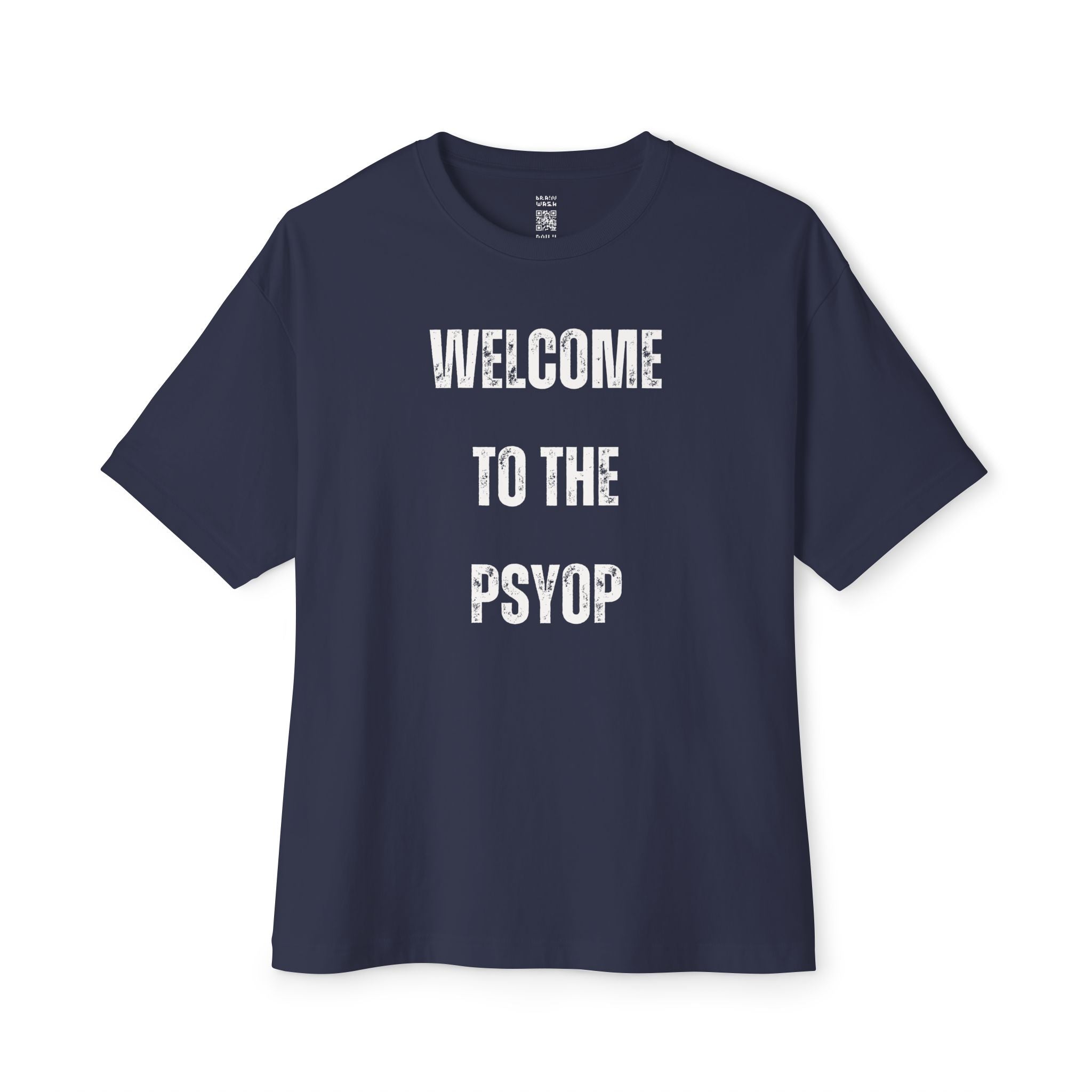 Welcome To The Psyop Oversized Tee