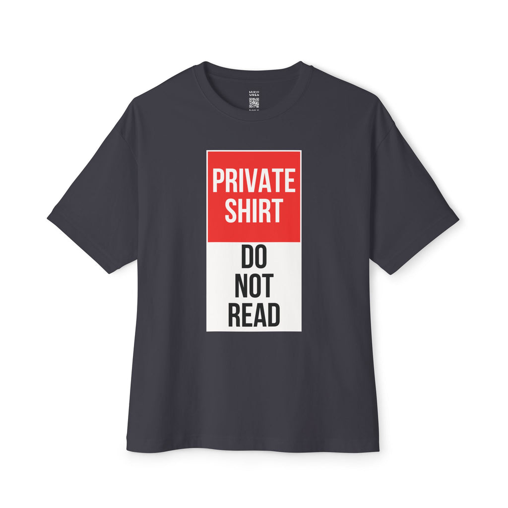 Private Shirt Oversized Tee