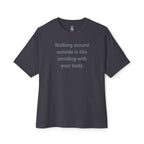 Scrolling With Your Body Oversized Tee