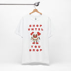 Shop Until You Drop Tee
