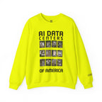 AI Data Centers Of America Sweatshirt
