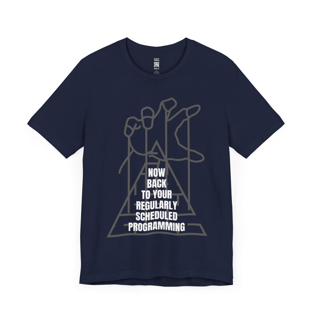 Now Back to your Regularly Scheduled Programming Marionette T-Shirt