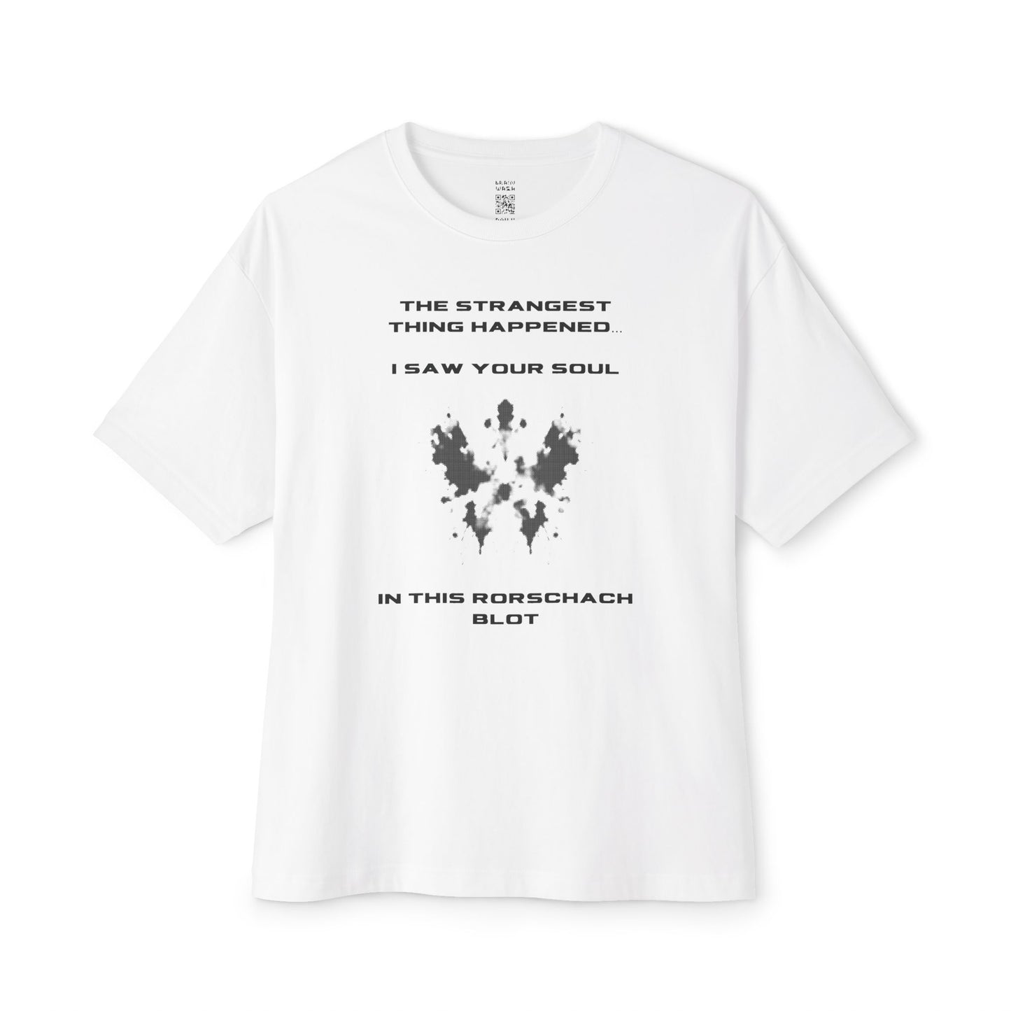 I Saw Your Soul in This Rorschach Ink Blot Oversized Tee