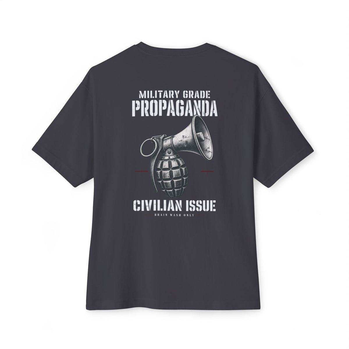 Military Grade Propaganda Oversized Tee