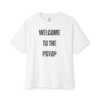 Welcome To The Psyop Oversized Tee