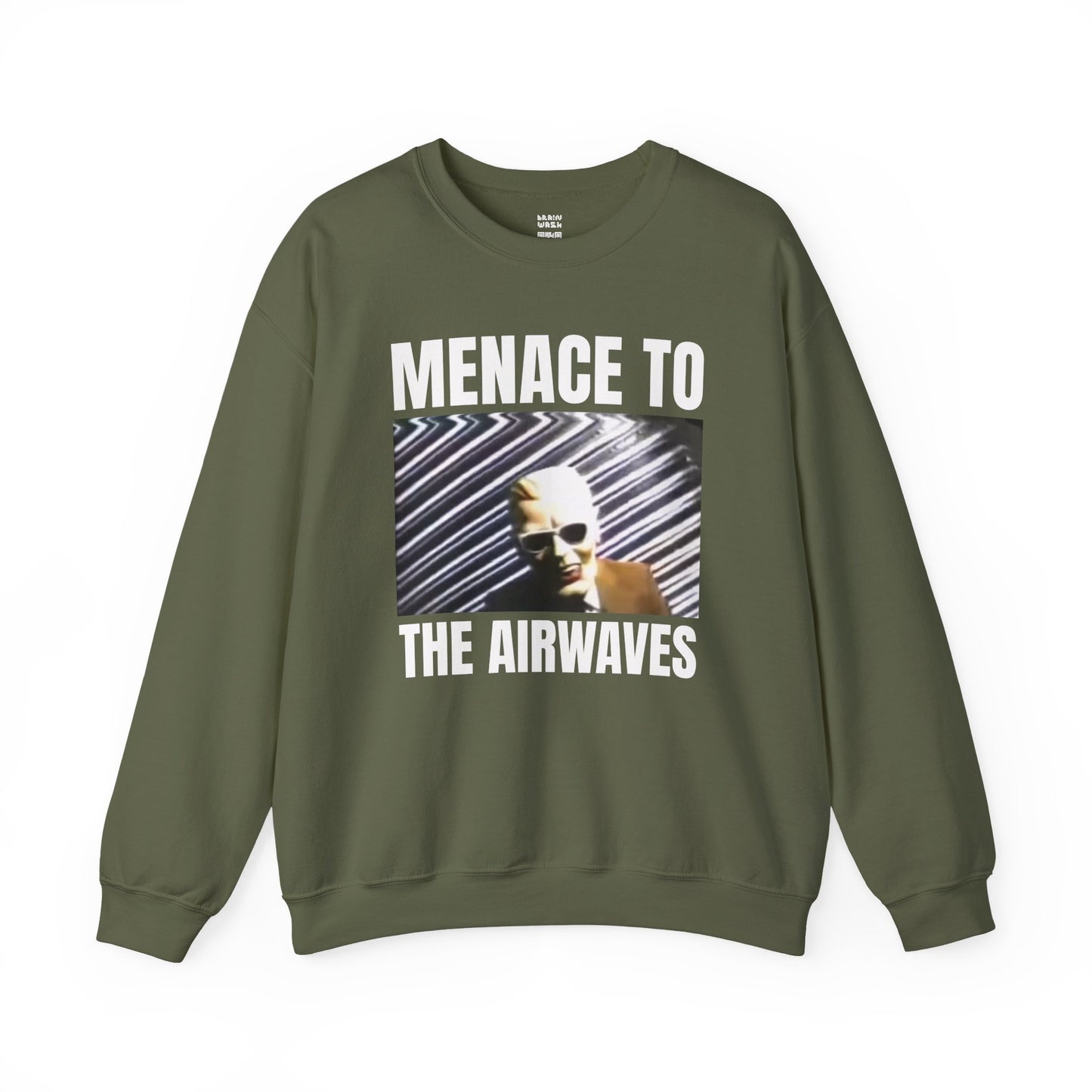 Menace To The Airwaves Sweatshirt