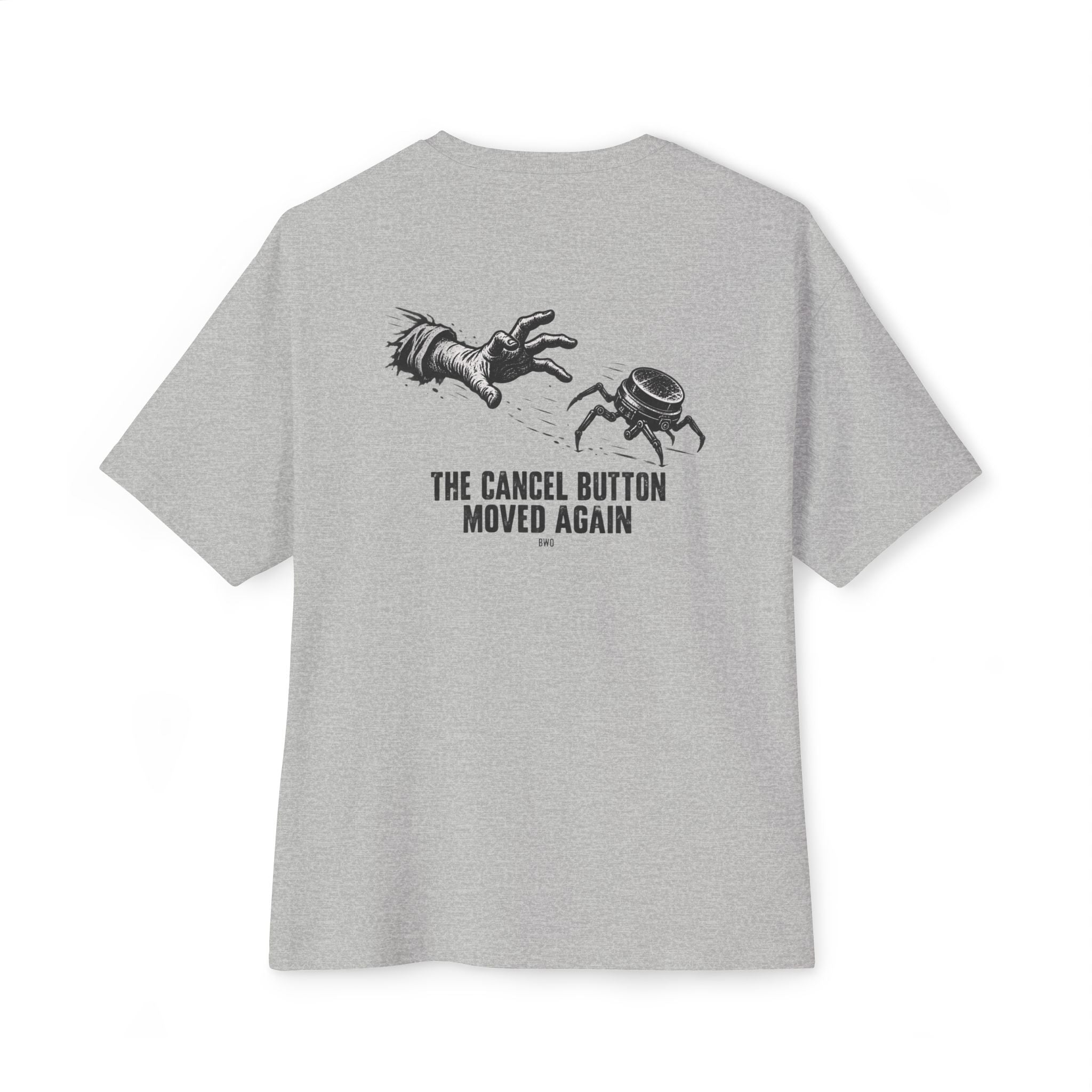 Cancel Button Moved Oversized Tee