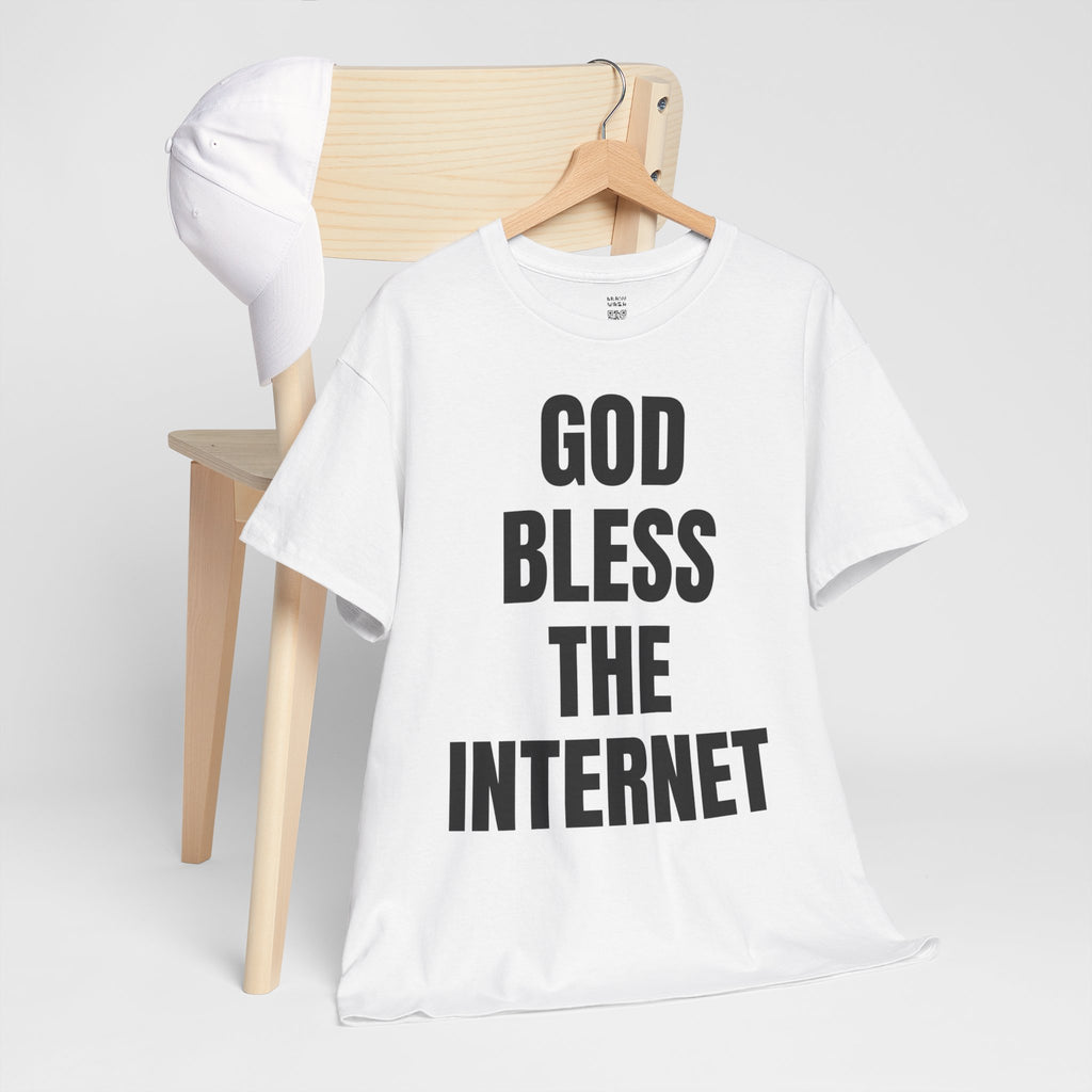 God Bless The Internet T-Shirt