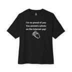 Proud Of You Oversized Tee