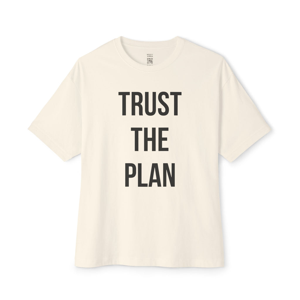 Trust The Plan Oversized Tee