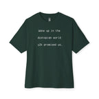 Woke Up In Dystopia Oversized Tee