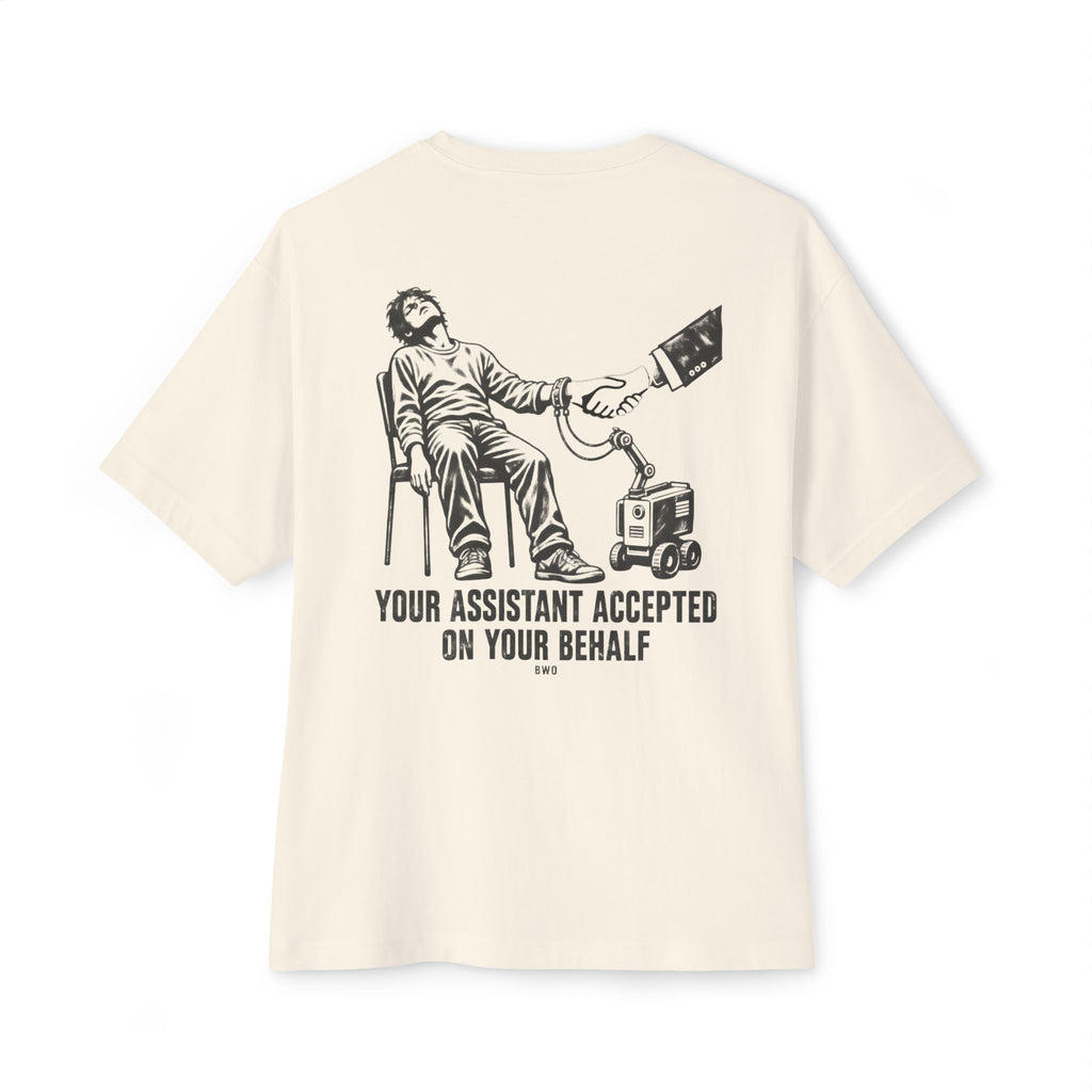 Your Assistant Accepted Oversized Tee