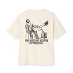 Your Assistant Accepted Oversized Tee