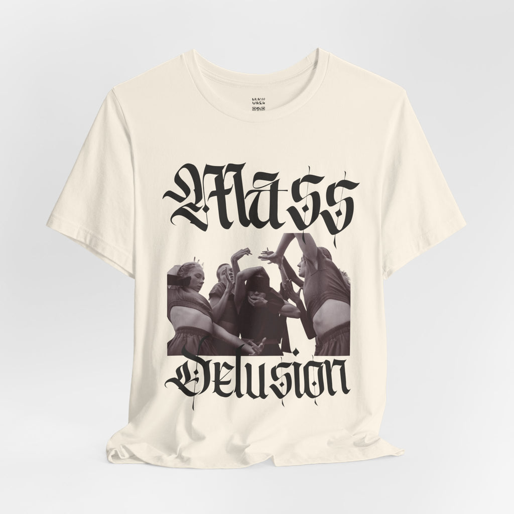 Mass Delusion T-Shirt
