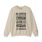 AI Data Centers Of America Sweatshirt