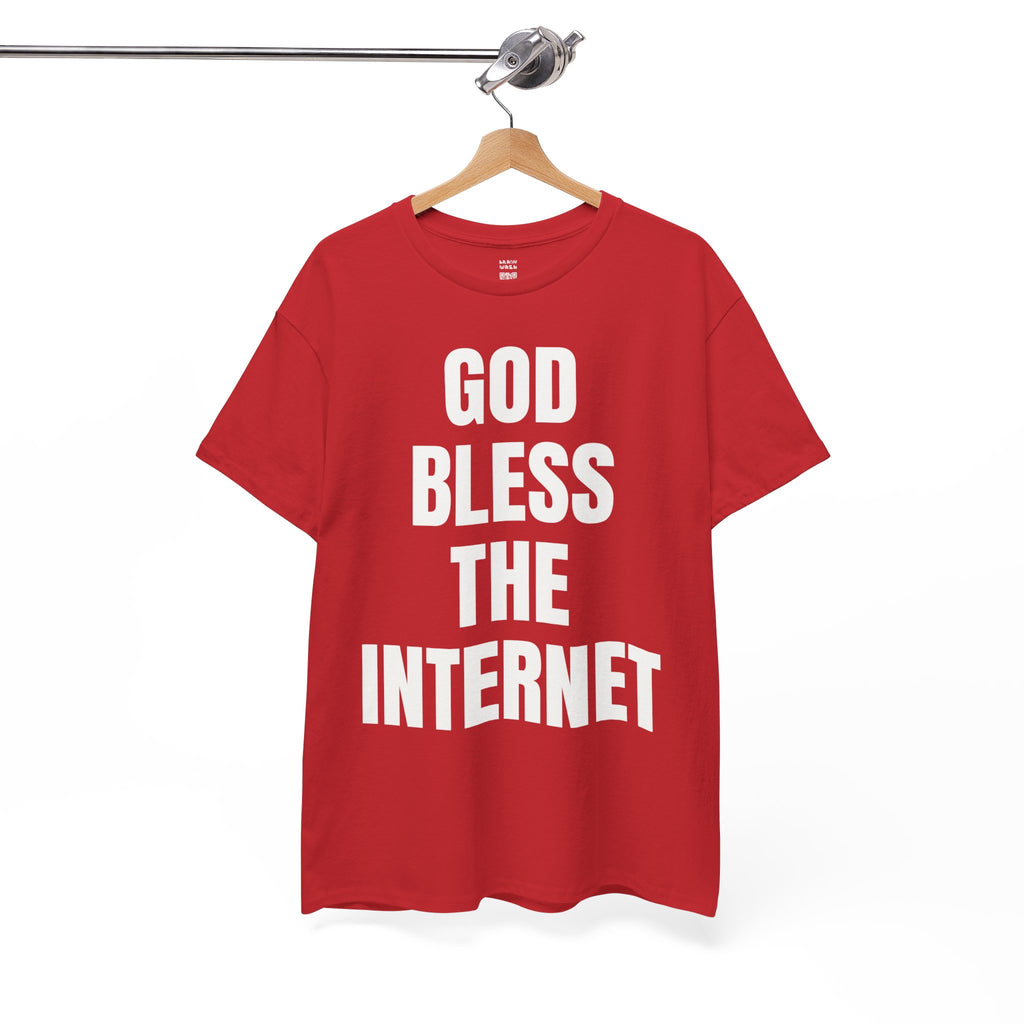 God Bless The Internet T-Shirt