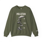 Pollution Sweatshirt
