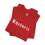 Rhetoric T-Shirt