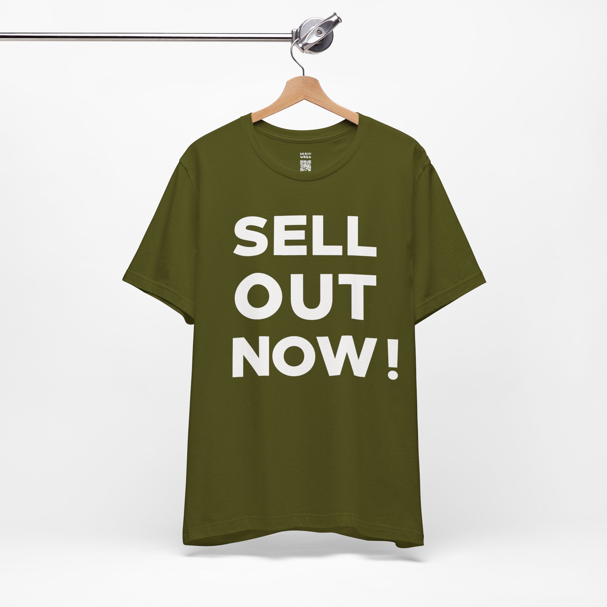 ‘Sell Out Now!’ T-Shirt for Sellouts
