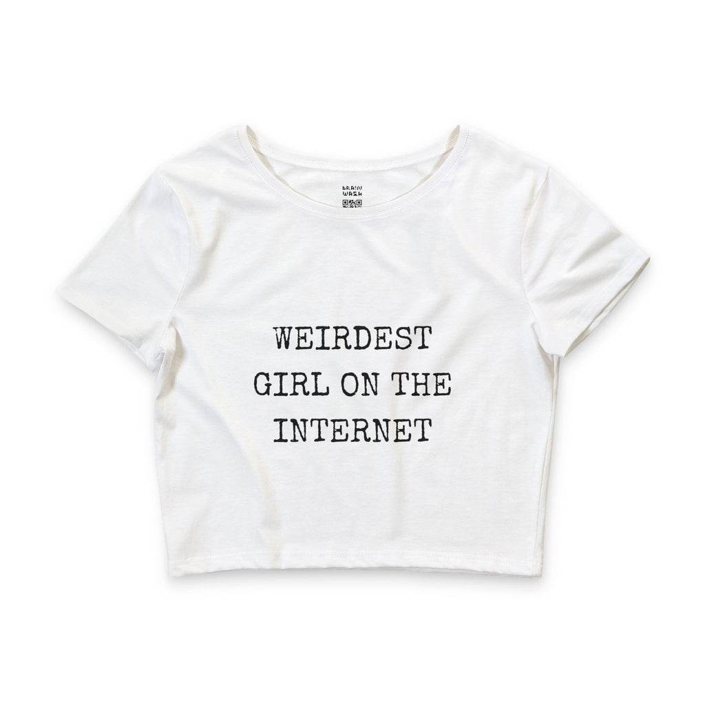 Weirdest Girl On The Internet Crop Top Baby Tee