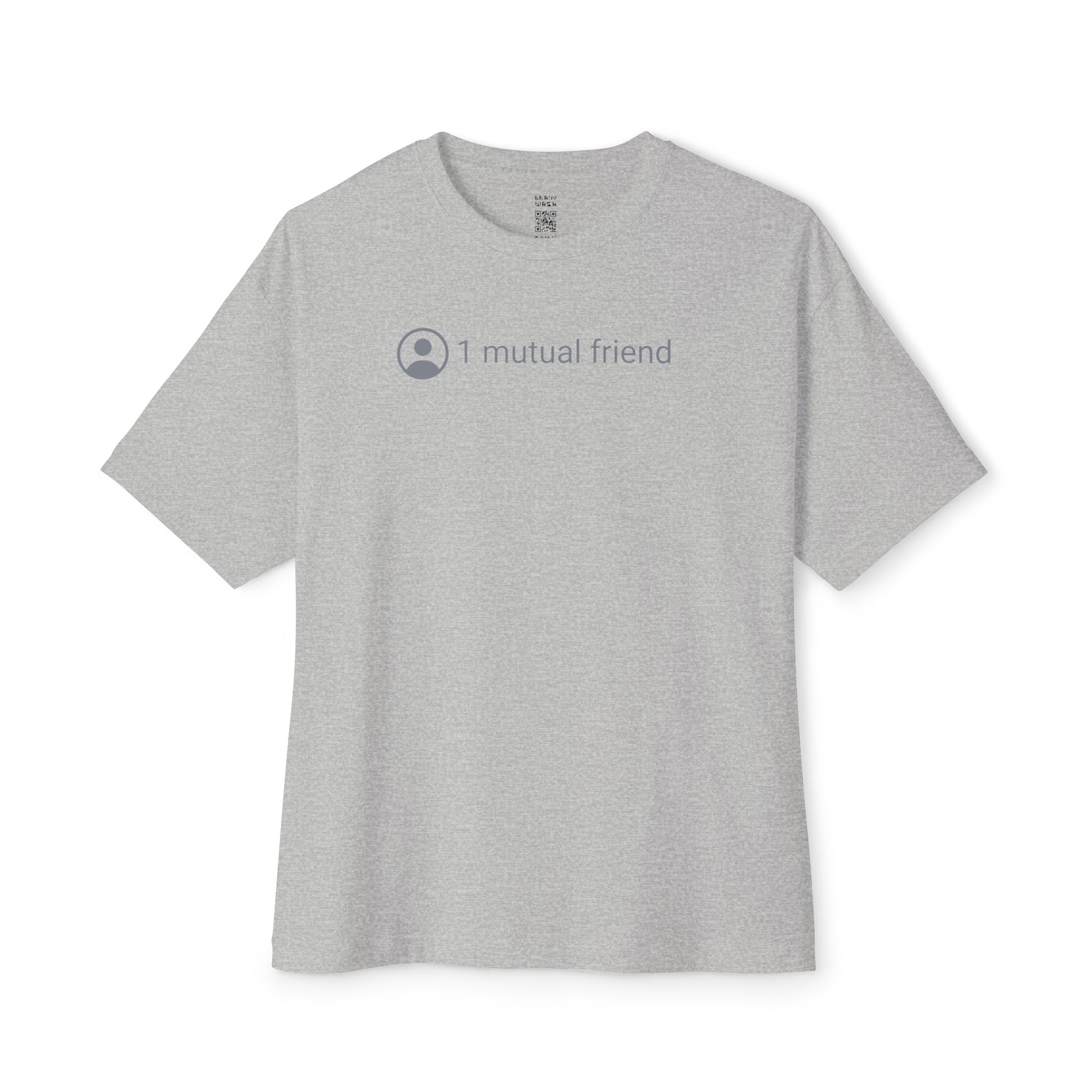 1 Mutual Friend Oversized Tee