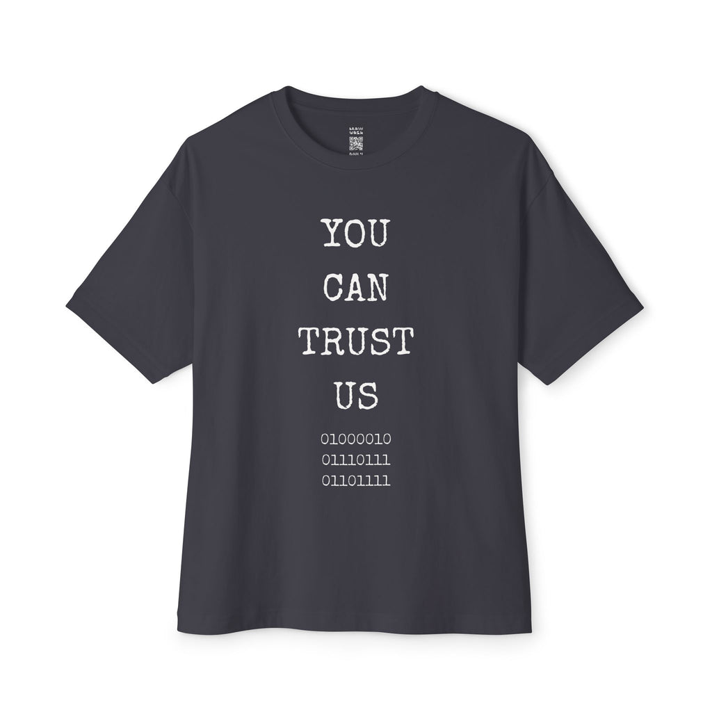 Trust Us BWO Binary Oversized Tee